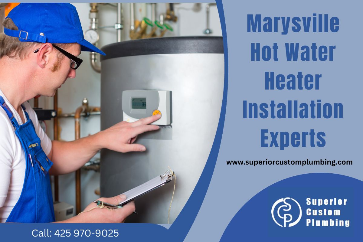 Marysville Hot Water Heater Installation Experts